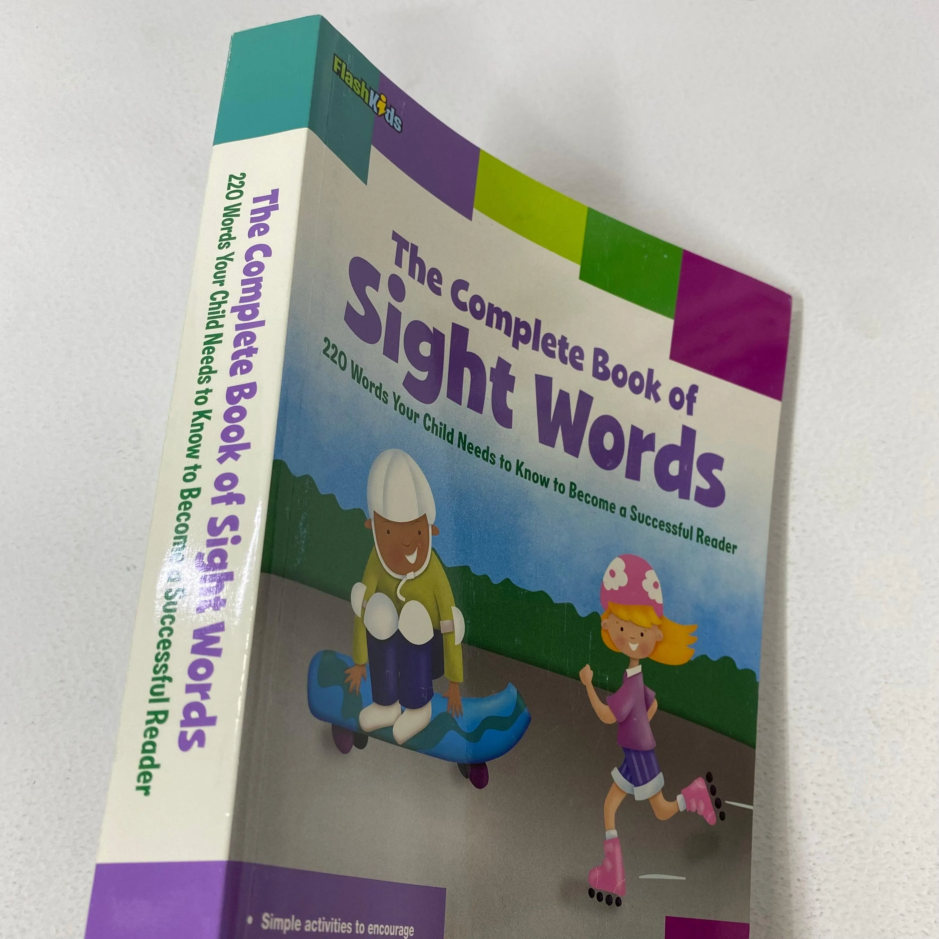 The Complete Book of Sight Words: 220 Words Your Child Needs to Know to Become a Successful Reader